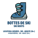 Adult Rental 4h - Ski Boots Only (TICKET NOT INCLUDED)