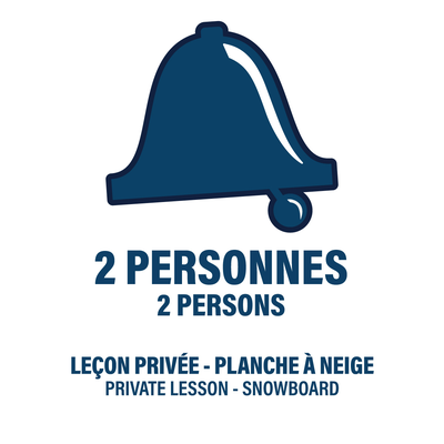 6 ans + - 2 Personnes - À l'unité - Planche à neige - Semi-Privée