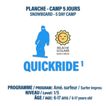 Quickride 1 (6 years old +) - MARCH BREAK