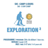 SOLD OUT - Exploration 2 (6 years old +) - MARCH BREAK