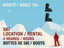 Location 4h Adulte - Bottes de Ski Seulement (BILLET NON-INCLUS)