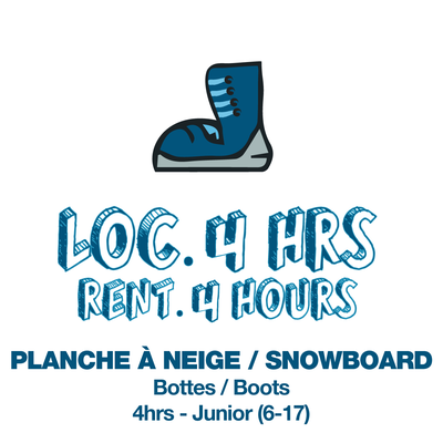 Junior Rental 4h - Snowboard Boots Only (TICKET NOT INCLUDED)