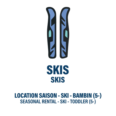 SKIS SEULEMENT - BAMBIN - LOCATION SAISON