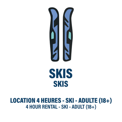 Location 4h Adulte - Skis Seulement (BILLET NON-INCLUS)