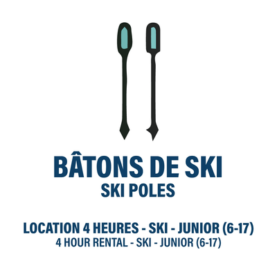 Location 4h Junior - Bâtons de Ski Seulement (BILLET NON-INCLUS)