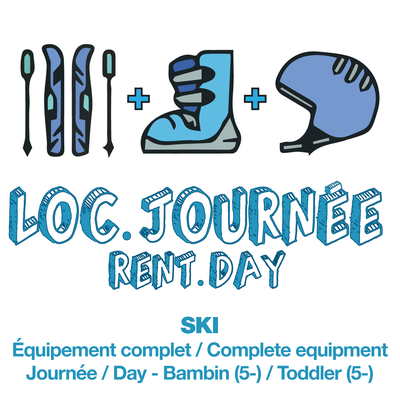 Toddler Rental DAY - Complete Ski Equip. (TICKET NOT INCLUDED)