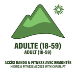 Adulte (18 à 59 ans) - Billet Randonnée et Fitness + Remontée