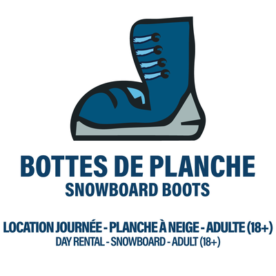 SNOWBOARD BOOTS ONLY - ADULT - FULL DAY RENTAL (4H+)