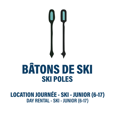 Location JOUR Junior - Bâtons de Ski Seulement (BILLET NON-INCLUS)