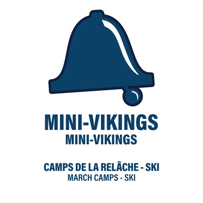 4-5 ANS - MINI VIKINGS - CAMP DE LA RELÂCHE - SKI