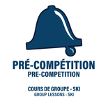 SOLD OUT 6-14 years old - Pre-Competition - Ski - Group