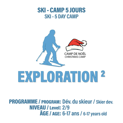 SOLD OUT - Exploration 2 (6 years old +) - CHRISTMAS