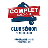 AGES 55 AND UP – SENIOR CLUB - SKI