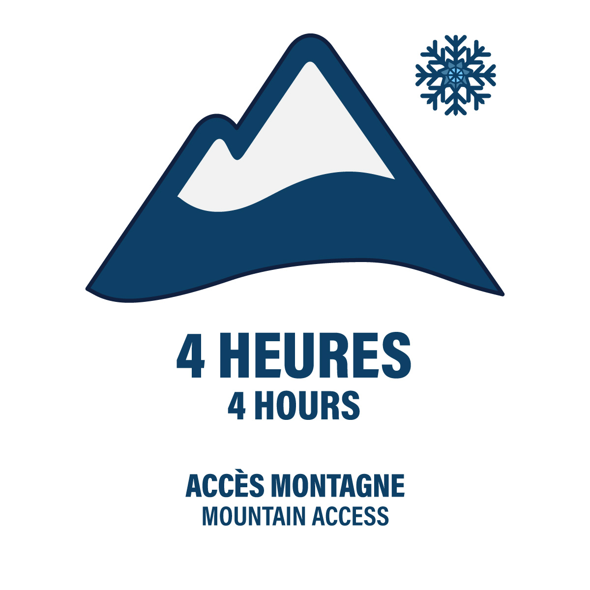 4 HOURS - MOUNTAIN ACCESS