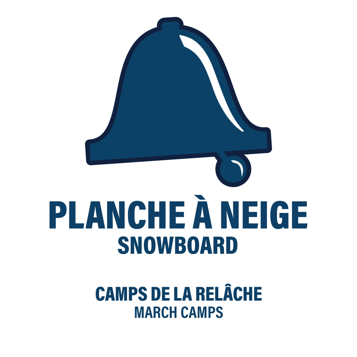 Planche à neige - Camps de la Relâche